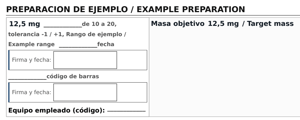 Una operación del cuaderno de ejemplo: su título, la masa objetivo de 12,5 mg con sus límites, el hueco para escribir lo pesado, el de la fecha, el código de barras, los recuadros de firma y fecha y la línea del equipo empleado